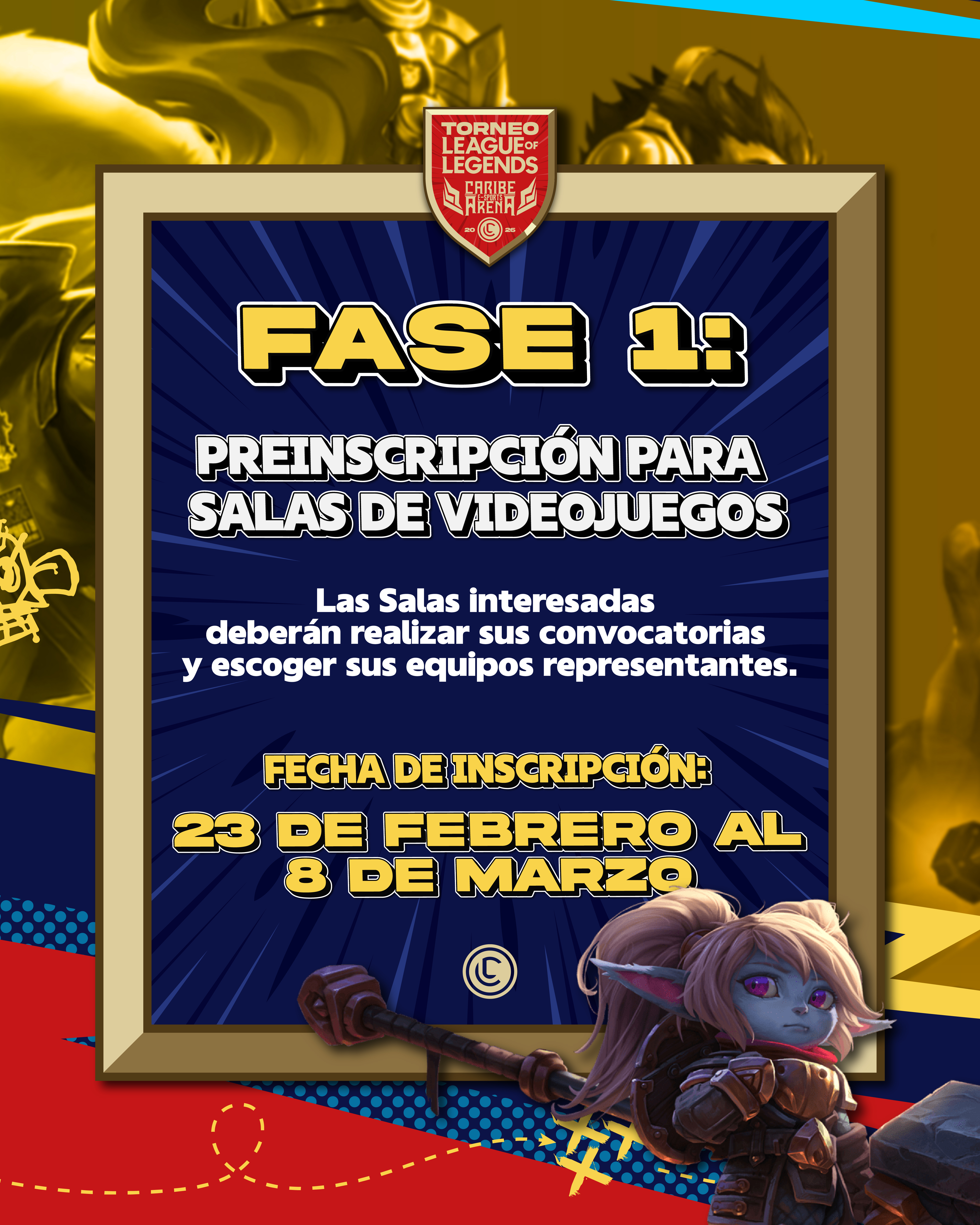 Fase torneo League of Legends Caribe e-Sports Arena