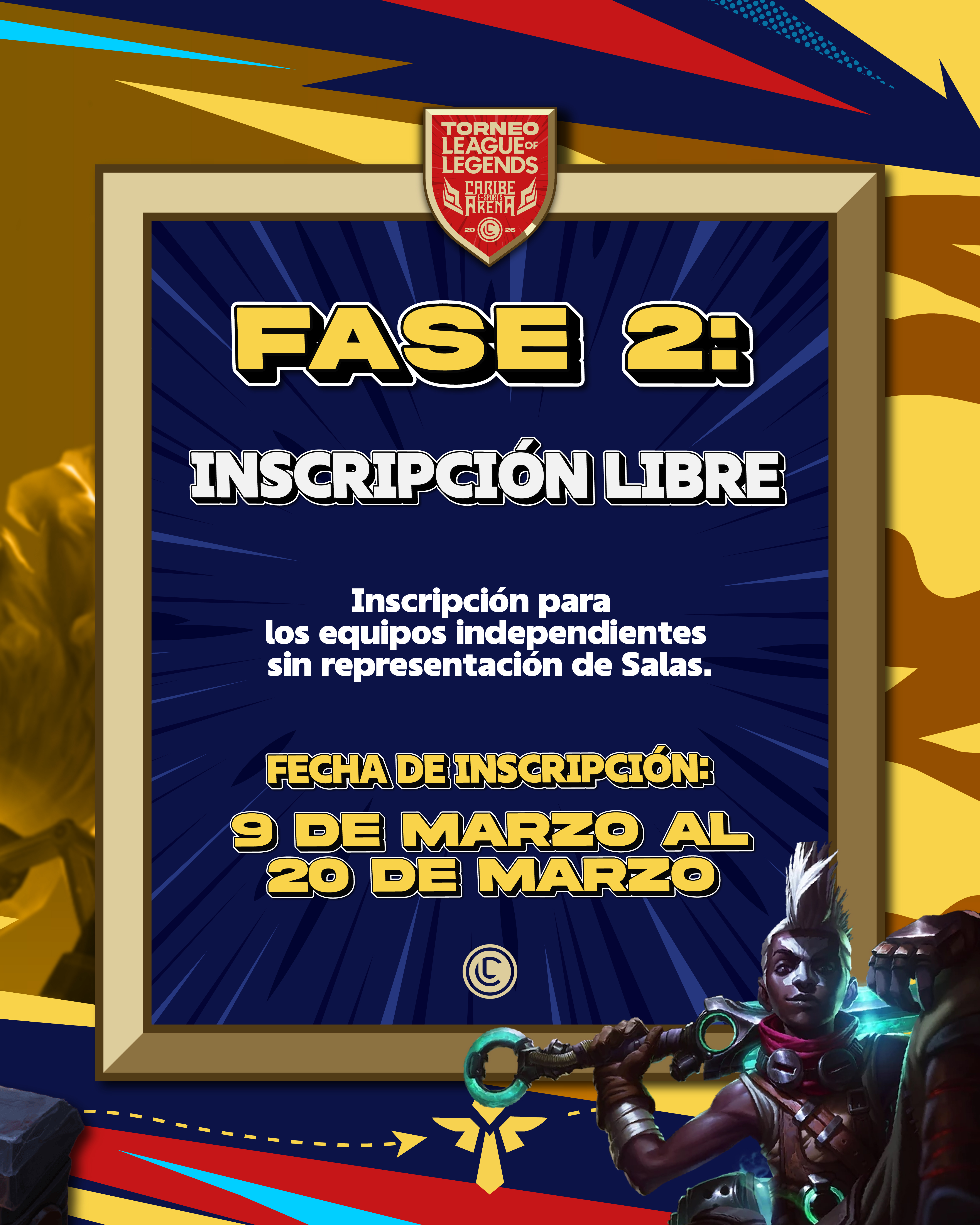 Fase torneo League of Legends Caribe e-Sports Arena